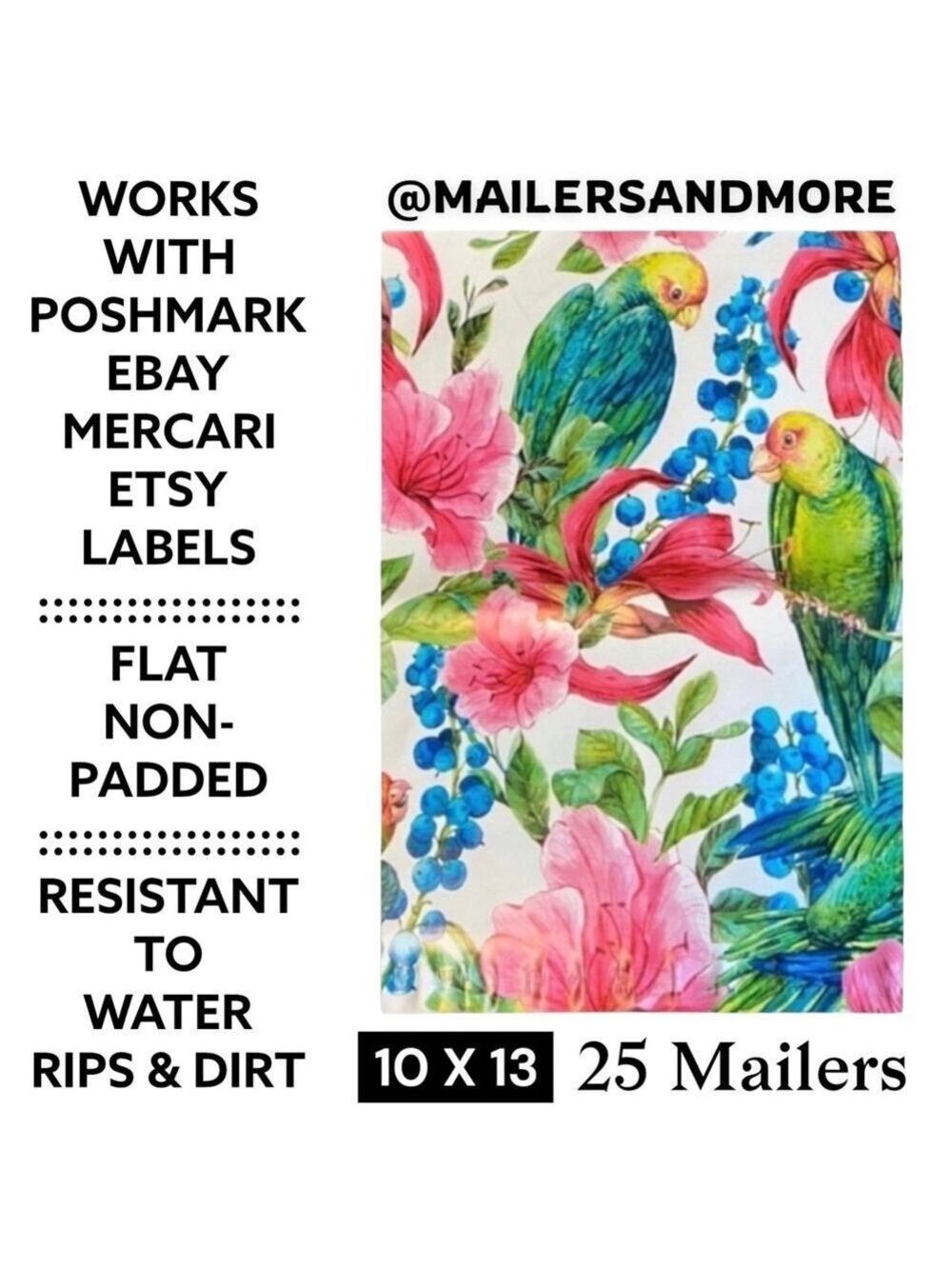 25 10X13 Poly Mailers Tropical Parrot Bird PRICE IS FIRM - Picture 3 of 15